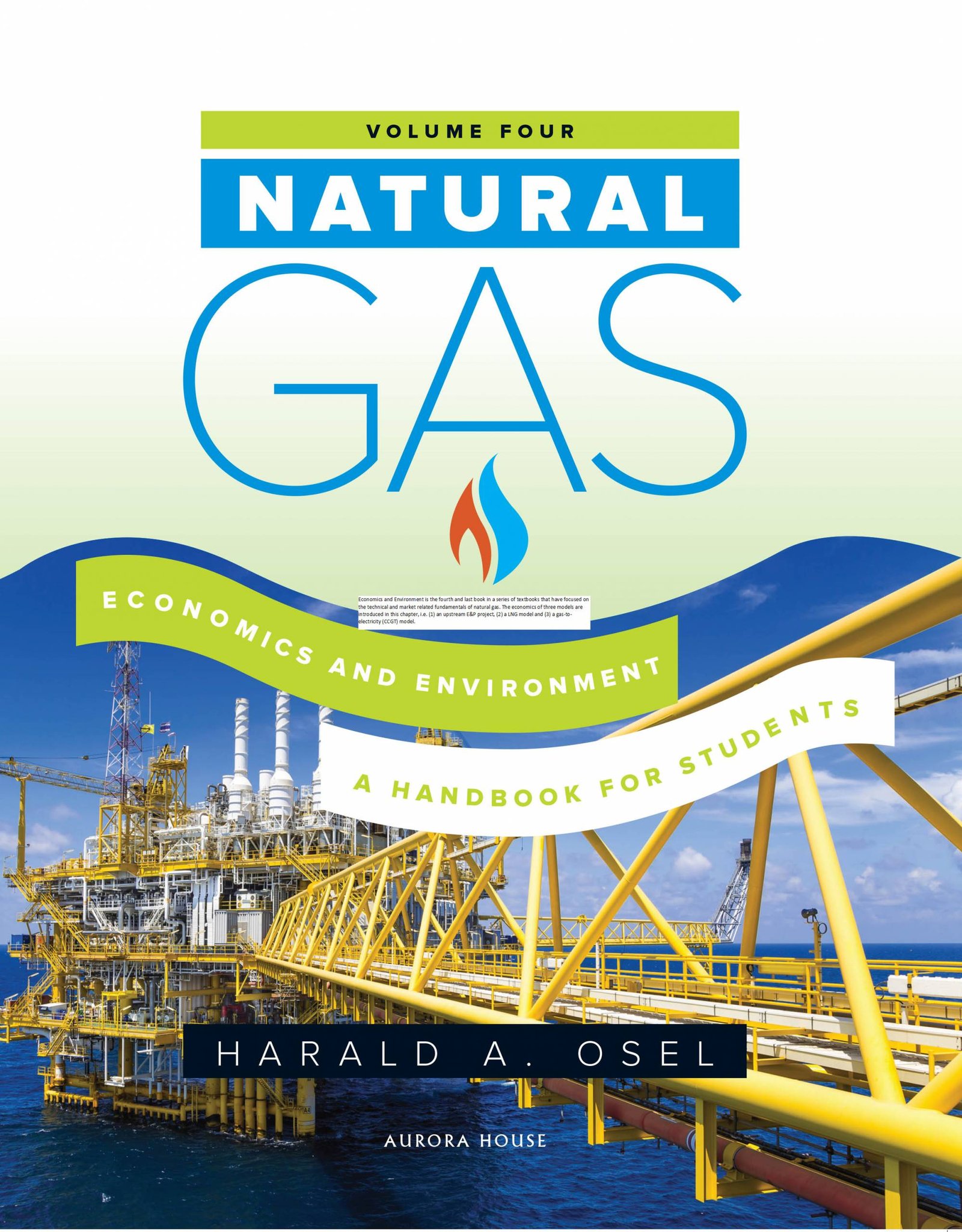Natural Gas: Economics and Environment