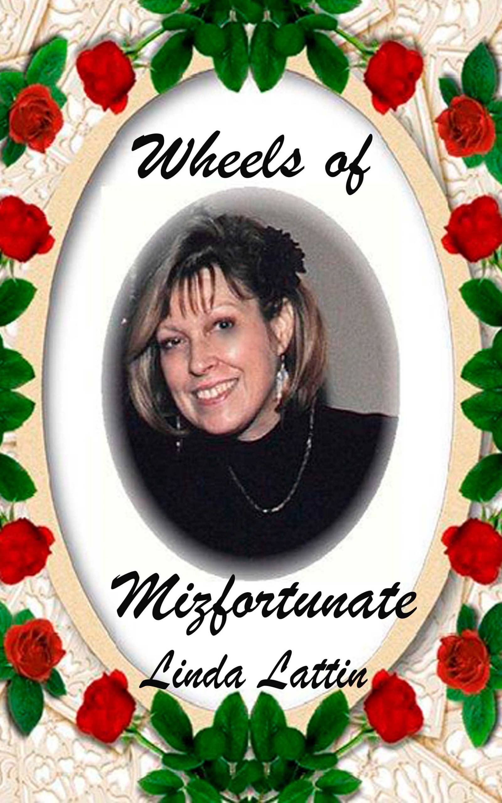 Wheels of Mizfortunate